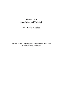 Mercury 2.4 User Guide and Tutorials 2011 CSDS Release