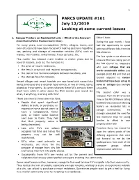 PARCS UPDATE #101 July 12/2019 Looking at Some Current Issues