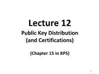 Public Key Distribution (And Certifications)