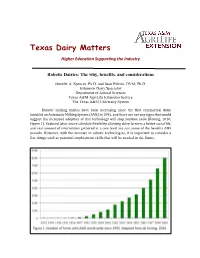 Robotic Dairies. the Why, Benefits, and Considerations