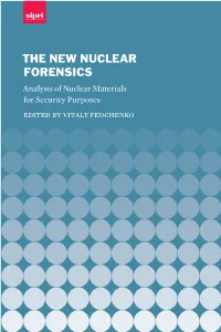 The New Nuclear Forensics: Analysis of Nuclear Material for Security