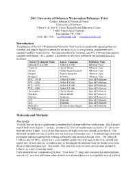 2011 University of Delaware Watermelon Pollenizer Trial Introduction Materials and Methods