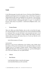 CHAPTER 9 in the Following Pages, I Provide Seals of Some of the Heirs Of