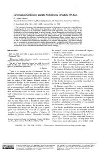 Information Dimension and the Probabilistic Structure of Chaos J
