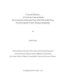 A Christian Neo-Confucian Dialogue by Contrasting the Anthropological Views of Karl Barth and Shili Xiong for the Development of Chinese Theological Anthropology