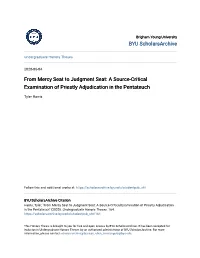 From Mercy Seat to Judgment Seat: a Source-Critical Examination of Priestly Adjudication in the Pentateuch