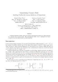 Generalizing Cramer's Rule: Solving Uniformly Linear Systems Of
