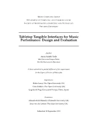 Tabletop Tangible Interfaces for Music Performance: Design and Evaluation