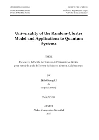 Universality of the Random-Cluster Model and Applications to Quantum Systems