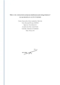 What Is the Relation Between System Justification and Voting Behaviour? an Experimental Survey in the Netherlands