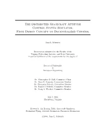The Distributed Spacecraft Attitude Control System Simulator: from Design Concept to Decentralized Control