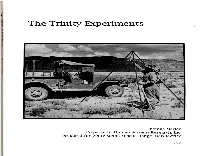 The Trinity Experiments ~