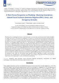 A Third-Person Perspective on Phubbing: Observing Smartphone- Induced Social Exclusion Generates Negative Affect, Stress, and Derogatory Attitudes