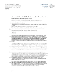 Atmospheric Rivers in CMIP5 Climate Ensembles Downscaled with a High Resolution Regional Climate Model