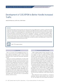 Development of 10G-EPON to Better Handle Increased Traffic