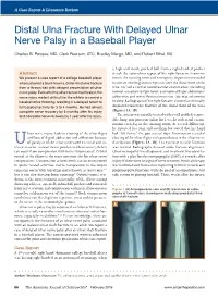 Distal Ulna Fracture with Delayed Ulnar Nerve Palsy in a Baseball Player
