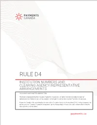 Rule D4 Institution Numbers and Clearing Agency/Representative Arrangements
