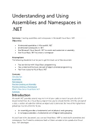 Understanding and Using Assemblies and Namespaces in .NET