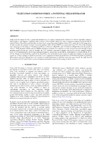 Vegetation Condition Index: a Potential Yield Estimator