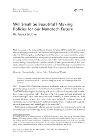 Will Small Be Beautiful? Making Policies for Our Nanotech Future W