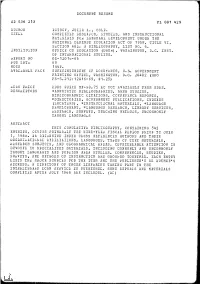 Completed Research, Studies, and Instructional Materials for Language Development Under the National Defense Education Act of 1958, Title VI, Section 602. a Bibliography, List No. 6