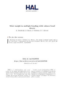 More Insight in Multiple Bonding with Valence Bond Theory K