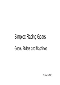 Simplex Racing Gears