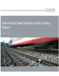 State-Of-The-Art Wheel Detection and Axle Counting Systems