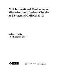 2017 International Conference on Microelectronic Devices, Circuits and Systems (ICMDCS 2017)