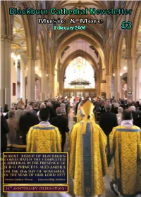 Blackburn Cathedral Newsletter Is Supported Financially Not Only by the Generosity of Fof BCM & BCOCA but Also by More Donors Including, Most Recently
