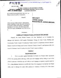 Filedcase: 1:06-Cv-03077 Document #: 1 Filed: 06/05/06 Page 1 of 124 Pageid #:1 JUN 0 5 2006 Ln the Ljnlted STATES DISTRICT COURT MICHAEL W