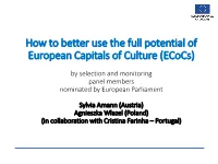 How to Better Use the Full Potential of European Capitals of Culture (Ecocs)