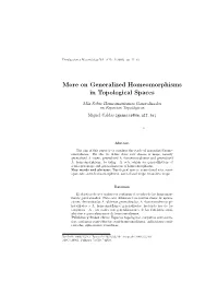 On Generalized Homeomorphisms in Topological Spaces