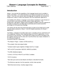 Xbase++ Language Concepts for Newbies Geek Gatherings Roger Donnay