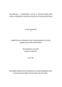 A Biographical Study of Edward Baines with Special Reference to His Role As Editor, Author and Politician David