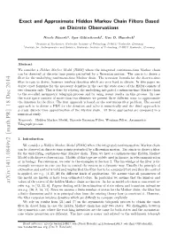 Exact and Approximate Hidden Markov Chain Filters Based on Discrete Observations