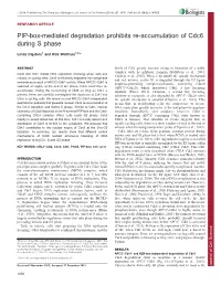 PIP-Box-Mediated Degradation Prohibits Re-Accumulation of Cdc6 During S Phase