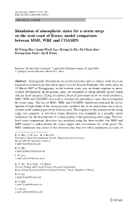 Simulation of Atmospheric States for a Storm Surge on the West Coast of Korea: Model Comparison Between MM5, WRF and COAMPS