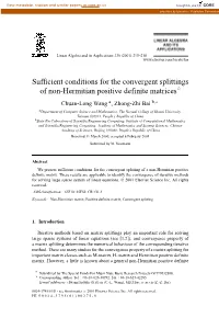 Sufficient Conditions for the Convergent Splittings of Non-Hermitian Positive Definite Matrices