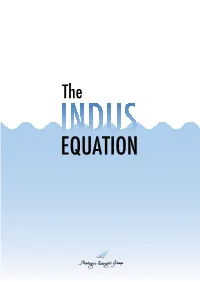 The Indus Equation 2 Introduction CHAPTER 1 Overview of Pakistan’S Water Resources