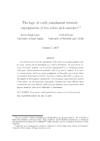 The Logic of Costly Punishment Reversed: Expropriation of Free-Riders and Outsiders∗,†