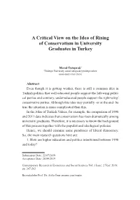 A Critical View on the Idea of Rising of Conservatism in University Graduates in Turkey