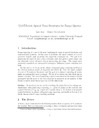 I/O-Efficient Spatial Data Structures for Range Queries