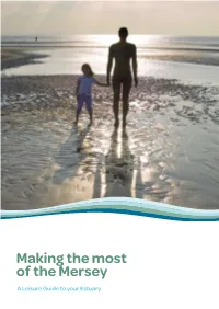 Making the Most of the Mersey
