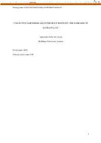 Collective Narcissism and Intergroup Hostility: the Dark Side Of