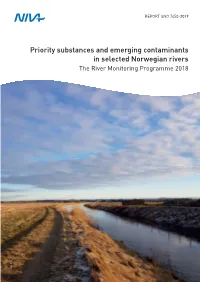 Priority Substances and Emerging Contaminants in Selected Norwegian Rivers