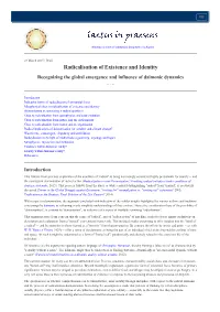 Radicalisation of Existence and Identity Recognizing the Global Emergence and Influence of Daimonic Dynamics -- /