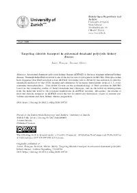 'Targeting Chloride Transport in Autosomal Dominant
