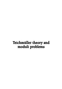 Teichmüller Theory and Moduli Problems Ramanujan Mathematical Society Lectures Notes Series