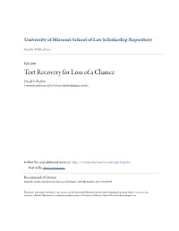 Tort Recovery for Loss of a Chance David A